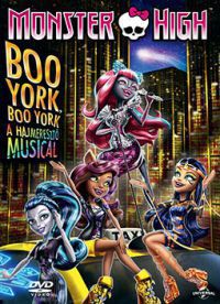 Will Lau - Monster High - Boo York, Boo York - A hajmeresztő musical (DVD)