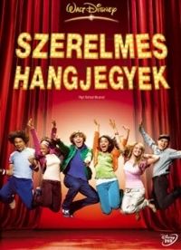 Kenny Ortega - High School Musical - Reflektorfényben - Szerelmes hangjegyek (DVD)