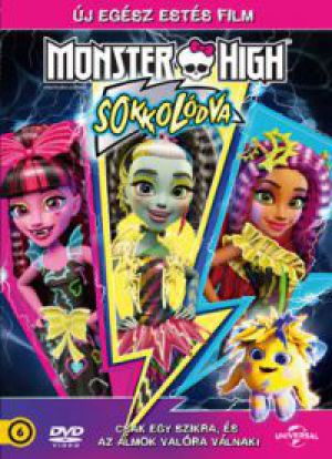 Avgousta Zourelidi, Jun Falkenstein, René Veilleux - Monster High: Sokkolódva (DVD)