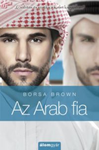 Borsa Brown - Az Arab fia