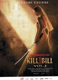 Quentin Tarantino - Kill Bill 2. (DVD) *Antikvár-Kiváló állapotú*
