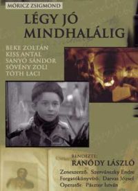 Ranódy László - Légy jó mindhalálig *Mokép* (DVD)