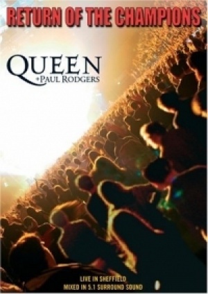  - Queen & Paul Rodgers: Return of the Champions (DVD)