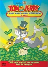 William Hanna, Joseph Barbera - Tom és Jerry - A nagy Tom és Jerry gyűjtemény (2.)