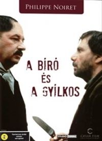 Bertrand Tavernier - A bíró és a gyilkos - Pillantás egy gyilkos agyába (DVD)