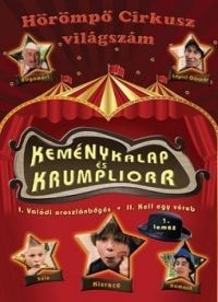 Bácskai_Lauró István - Keménykalap és krumpliorr 1. (DVD)