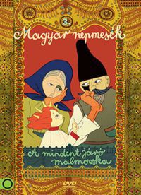 Jankovics Marcell, Horváth Mária, Nagy Lajos - Magyar népmesék 3.: A mindent járó malmocska (FIBIT kiadás) (DVD)