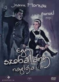 Luis Buñuel - Egy szobalány naplója (DVD)
