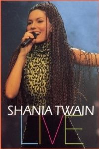  - Shania Twain: Live (DVD)