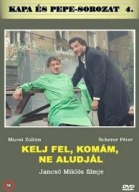 Jancsó Miklós - Kelj fel, komám, ne aludjál! (DVD)