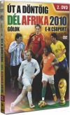 Út a döntőig Dél-Afrika 2010 Gólok E-H csoport (DVD)