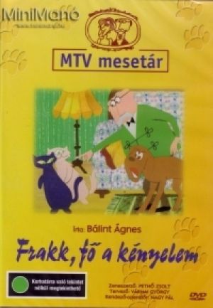 Macskássy Gyula, Nagy Pál - Frakk- fő a kényelem (DVD)