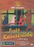 Frakk- kolbászkiállítás (DVD)