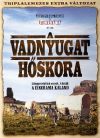 A vadnyugat hőskora (3 DVD)