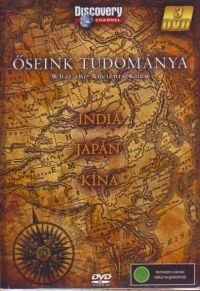 nem ismert - Őseink tudománya /India, Japán, Kína/ (3 DVD)